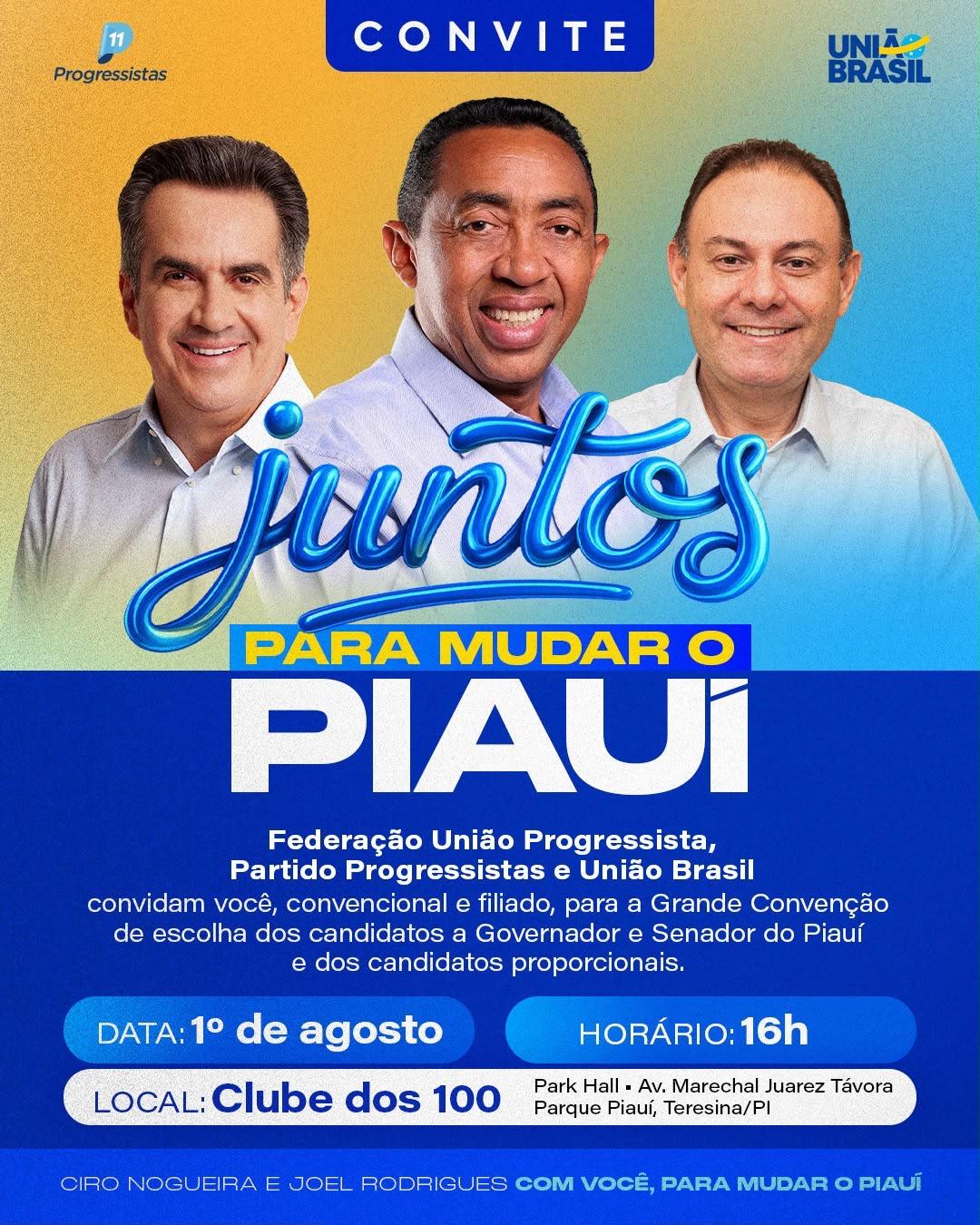 Joel, Jeová e Ciro reforçam convite para convenção da Federação União Progressista em Teresina