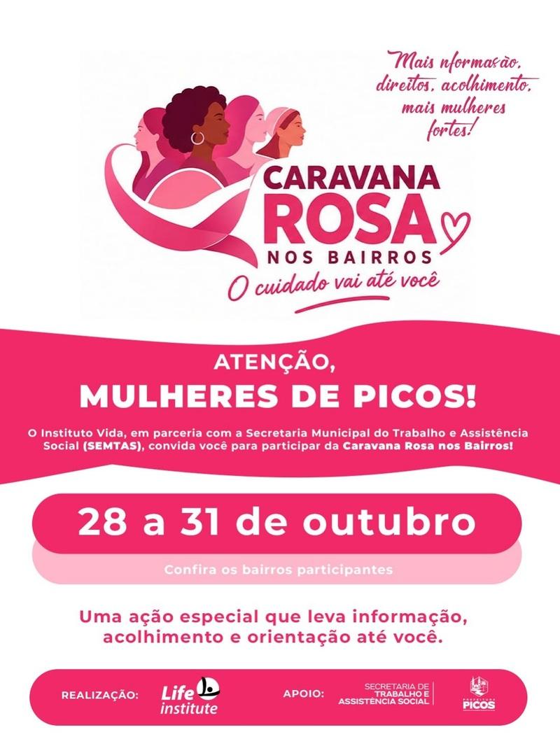 Prefeitura realizará Caravana Rosa para levar acolhimento e informação as mulheres de Picos