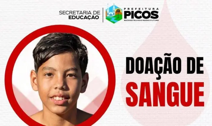 Secretaria Municipal de Educação de Picos mobiliza população para doação de sangue em favor de aluno internado na UTI